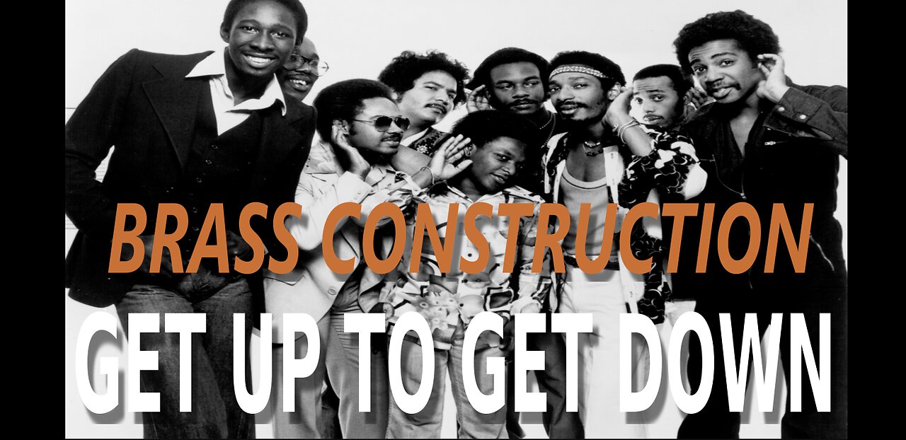 Brass Construction | Get Up To Get Down