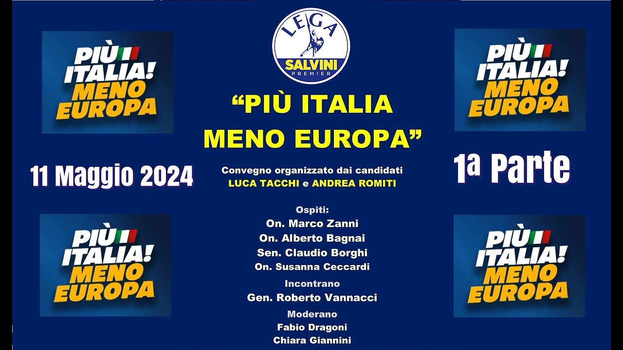 🔴 Più Italia meno Europa - Livorno, Sabato 11 Maggio 2024 (Prima Parte)