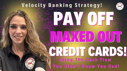 PAY OFF MAXED OUT Credit Cards FAST with This Smart Strategy! Velocity Banking Strategy Unveiled!