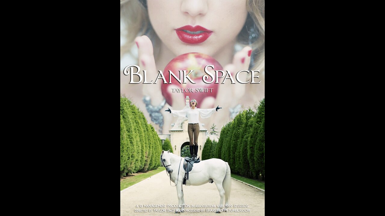 Taylor Swift - Blank Space