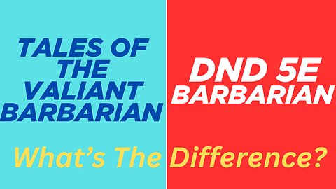 Tales of valient Barbarian vs DnD 5e Barbarian