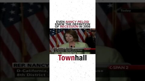 Even Nancy Pelosi knew the definition of recession in 2008 #shorts