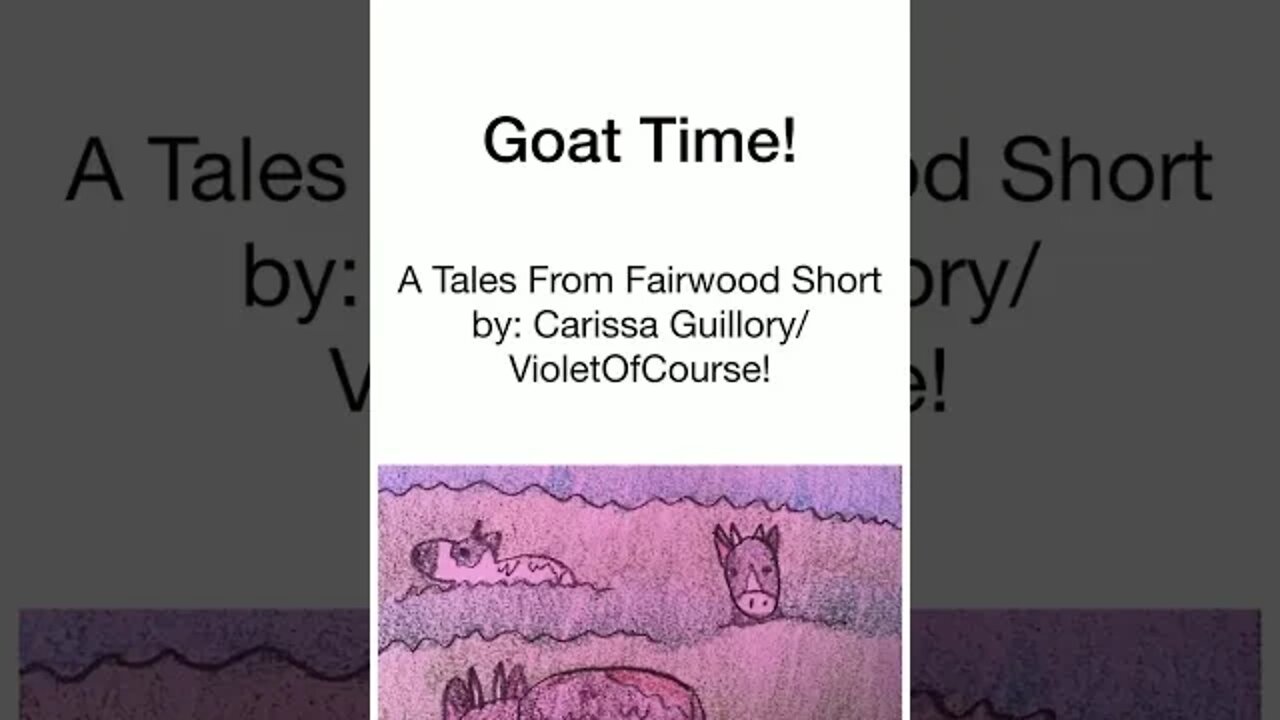 Goat Time! A Tales From Fairwood Short! (2022) #Shorts 🌞