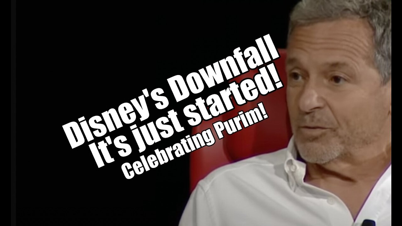 Disney's Downfall. Just starting! Celebrating Purim. Mar 6, 2023