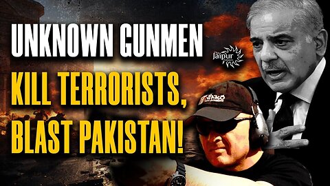 Unknown Gunmen Kill Terrorists, Blast Pakistan | Pakistan Blames RAW | Sanjay Dixit