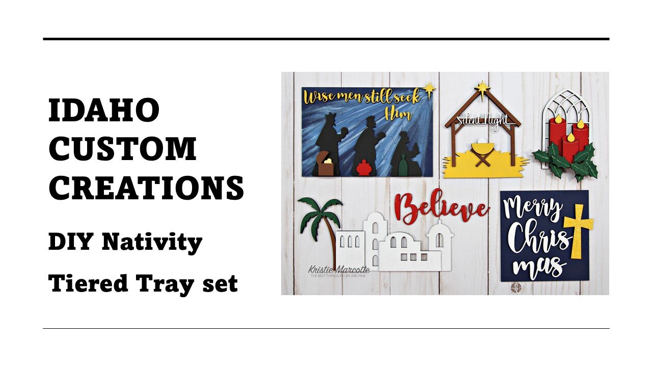 DIY Nativity Tiered Tray set | Idaho Custom Creations