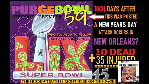 NEW ORLEANS SUPERBAAL 59 PREVIEW- THE PURGEBOWL ON DECK! CHALK FULL OF CRUMBS ALREADY FED TO YOU BY PUREBLOODZ!