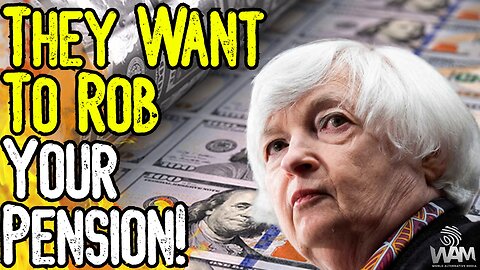 EXPOSED: THEY WANT TO ROB YOUR PENSION! - Massive Move By Treasury! - Money Is Debt!