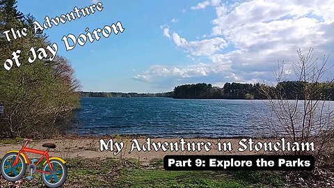 My Adventure in Stoneham (part 9): Explore the Parks