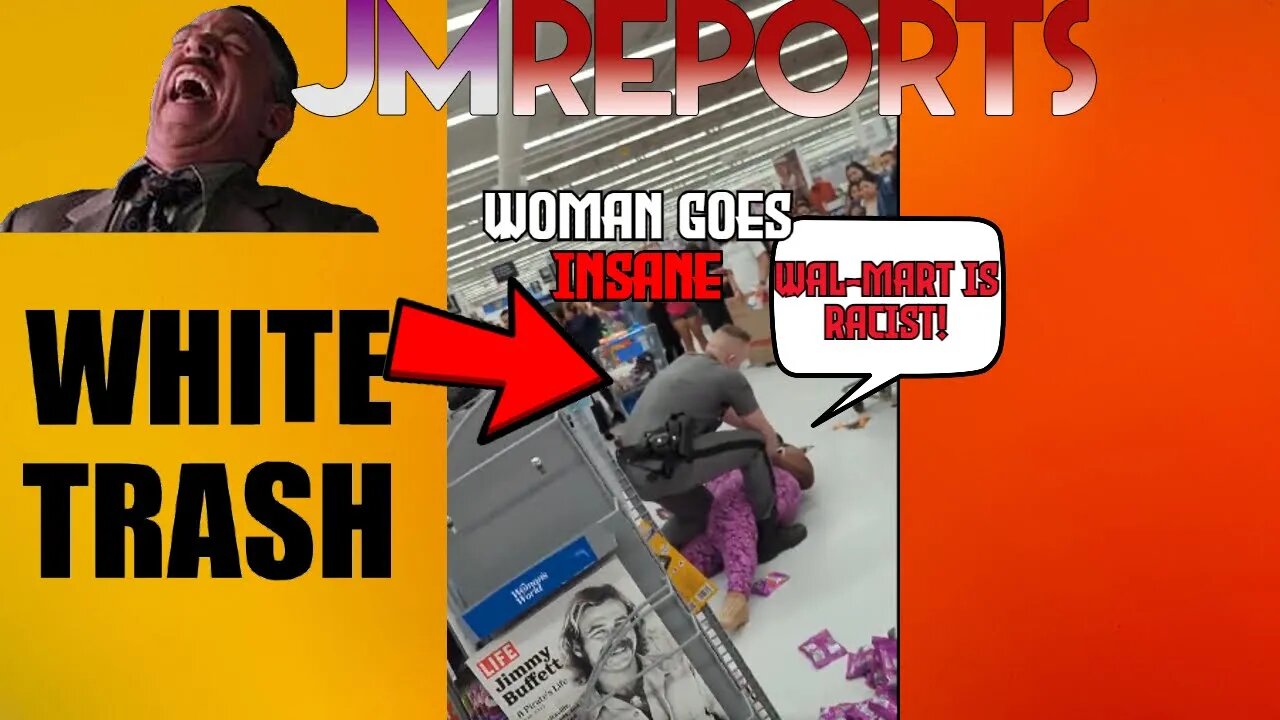 INSANE woman calls police officer white trash & wal mart is racist comedy at it's finest!