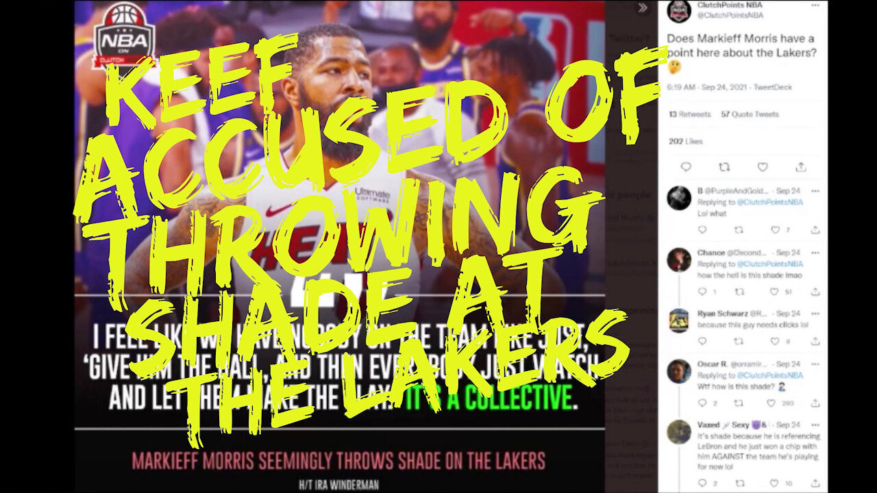 Keef Accused of Throwing Shade at Lakers | Fear LA Presents: Up in the Rafters | September 28, 2021