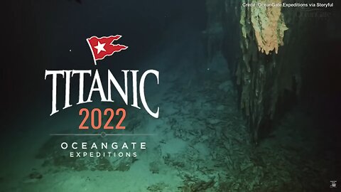 TITANIC OceanGate Footage Shows Past Expeditions to Titanic Wreckage