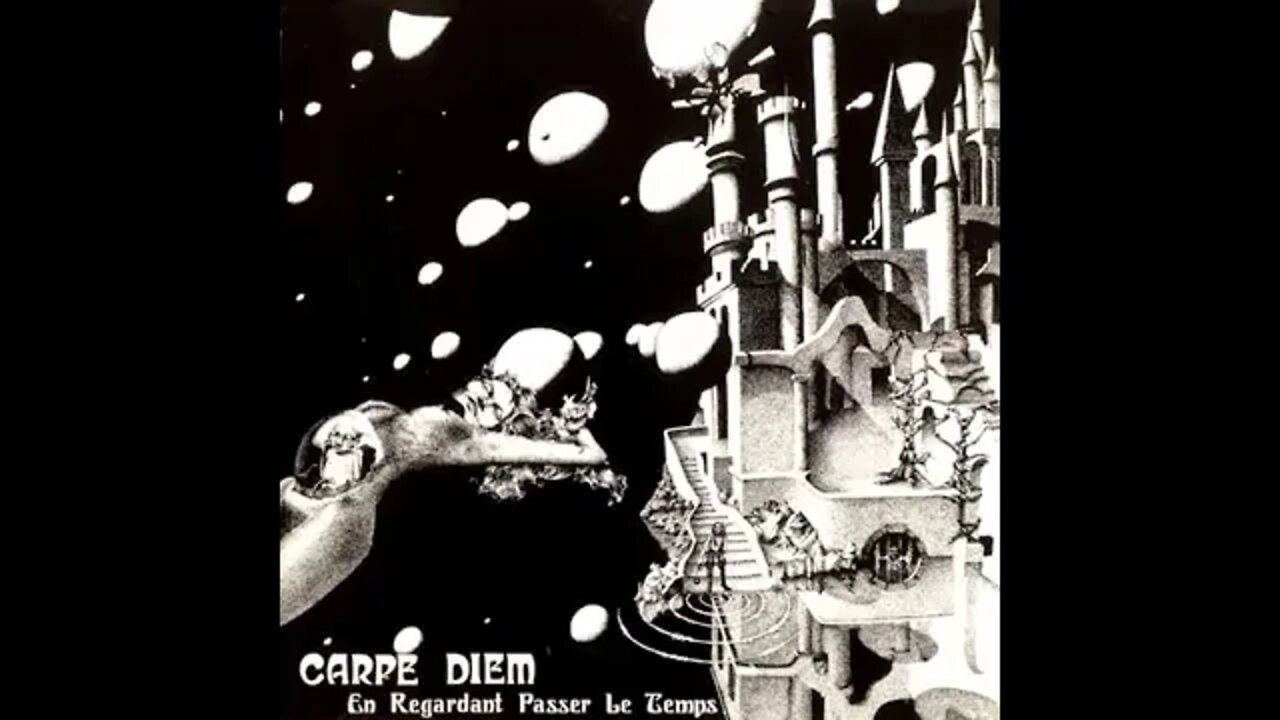 Uma banda progressiva francesa: CARPE DIEM (En regardant passer le temps, 1976, parte 1)