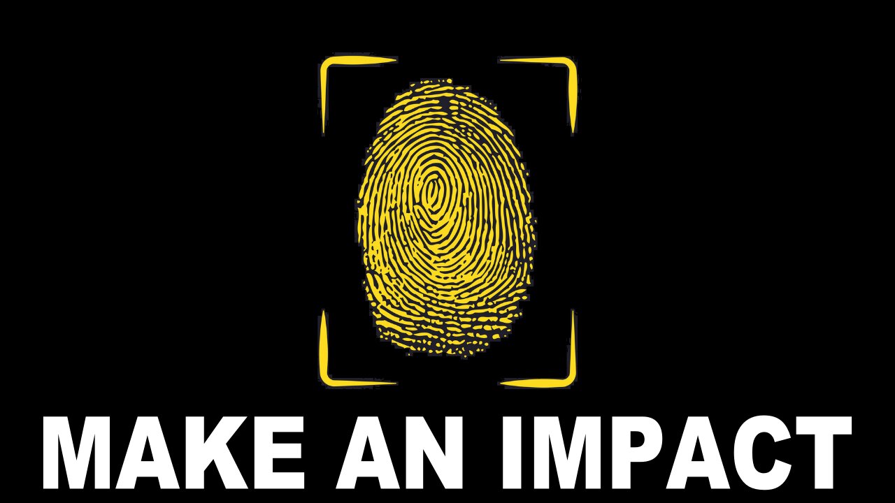 MAKE AN IMPACT