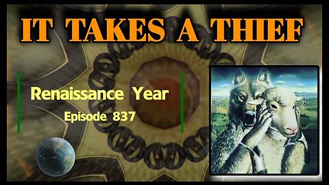 It Takes a Thief: Full Metal Ox Day 772