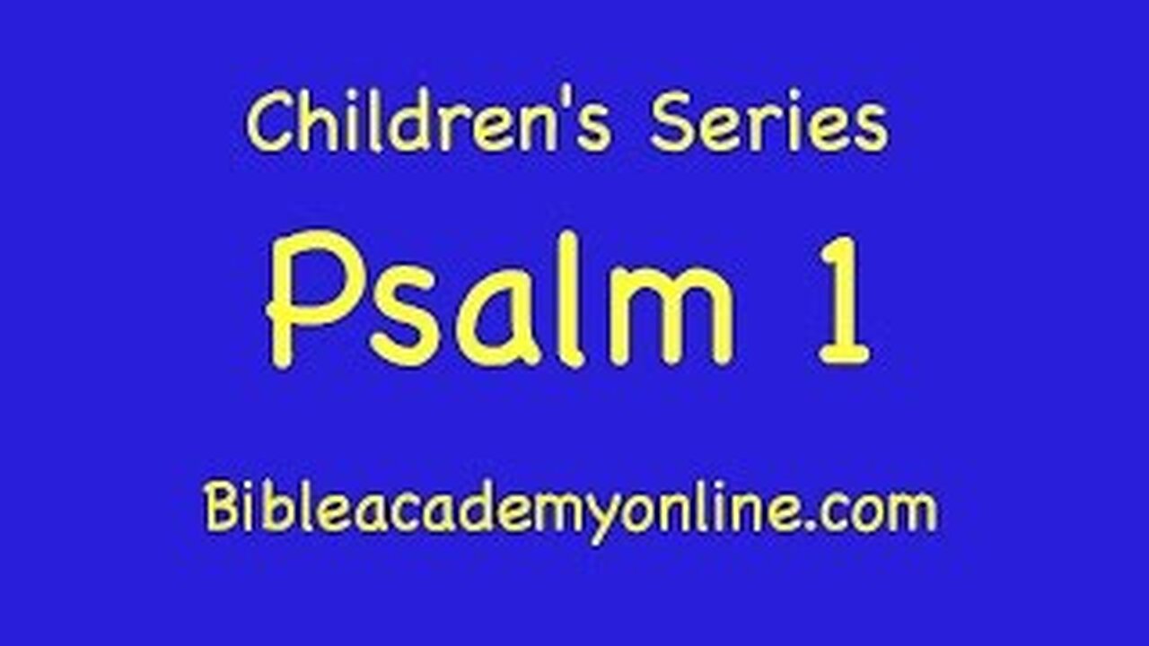 CS Psalm 1 A Wisdom Psalm