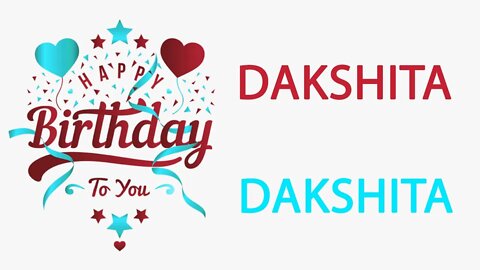 Happy Birthday to Dakshita - Hindi Birthday Wish From Birthday Bash