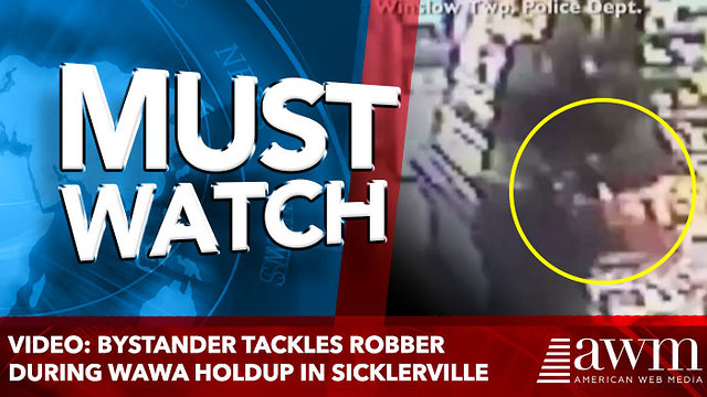 VIDEO: Bystander tackles robber during Wawa holdup in Sicklerville