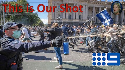 This is Our Shot – Melbourne Anti-lockdown Protests