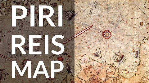 Piri Reis Map: Antarctica Without Ice & Worldwide Flood Proof