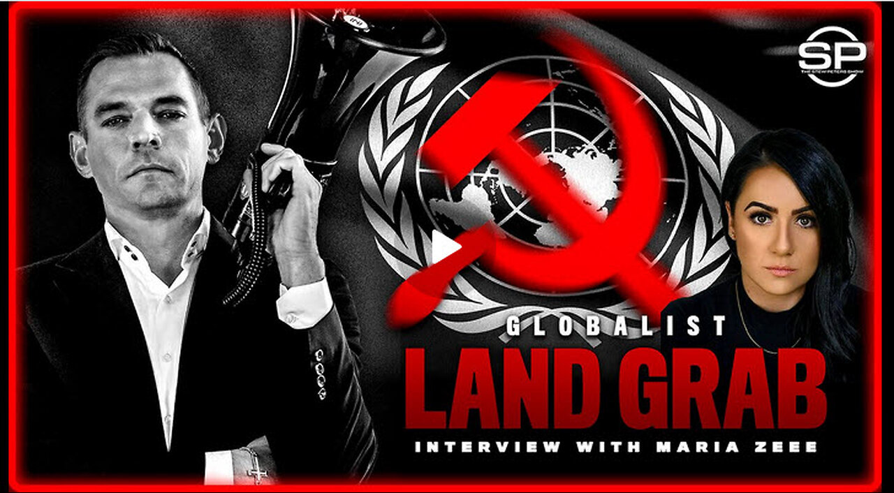 UN Plots To Seize U.S. & Aussie Land: Land Grab Fueled By Environmental Marxism & Net Zero Cult