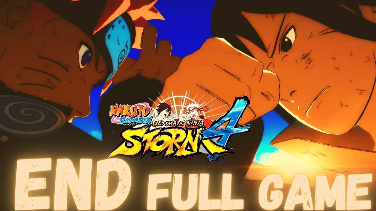 NARUTO SHIPPUDEN: ULTIMATE NINJA STORM 4 Gameplay Walkthrough Finale & Ending FULL GAME