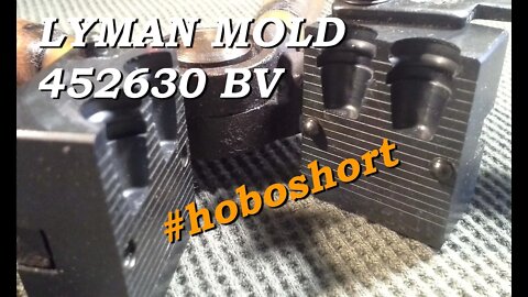 Lyman, 452630 BV, Bullet Mold, Quick Look, No Talking.