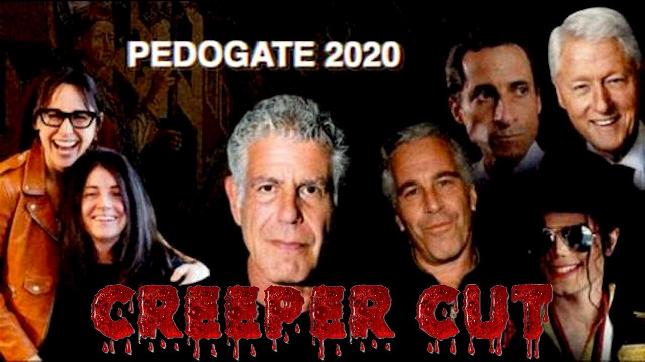 PedoGate 2020 (Parts 1, 2 & 3) [CREEPER CUT]