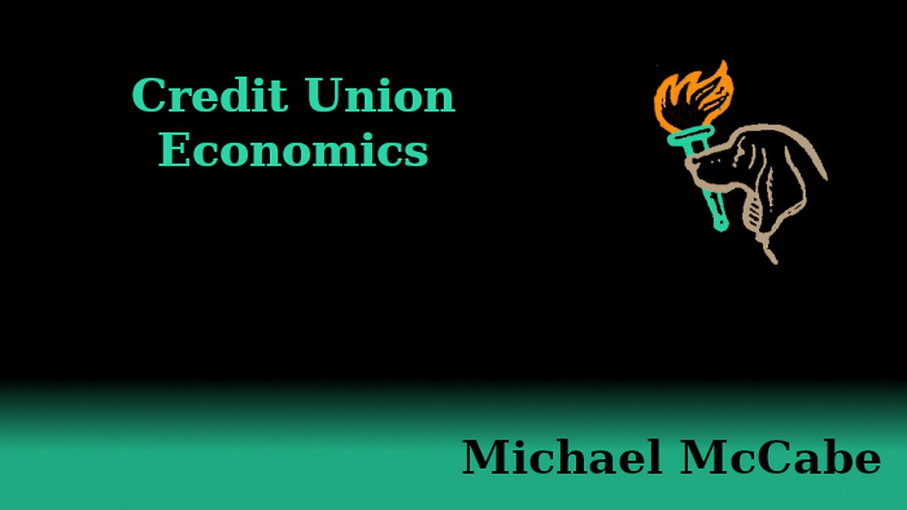 Credit Union Economics