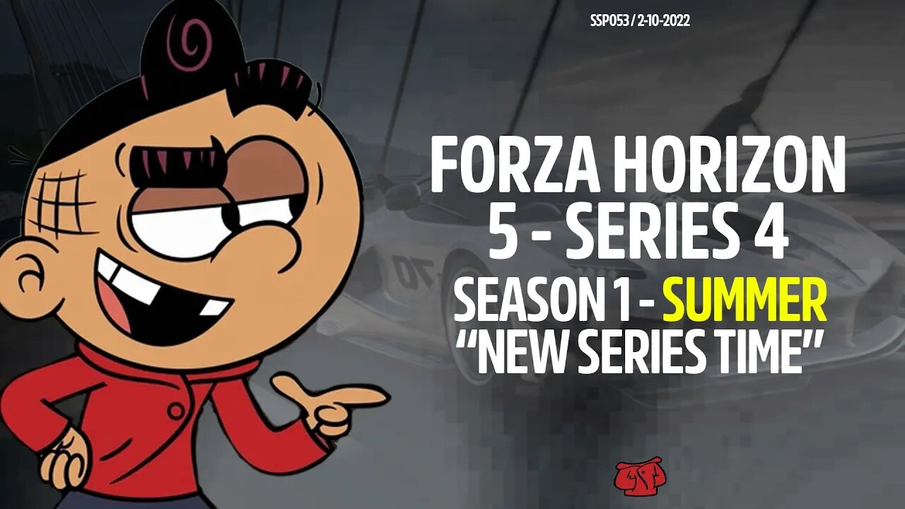 Forza Horizon 5 - Series Playlist 4 [SUMMER] - New Series Time! (Feb. 3, 2022) [w/ Lunaspool]