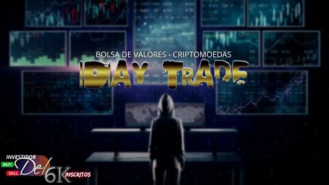 #1 INVESTIDOR & DAY TRADE DO ZERO ESPECIAL 6K