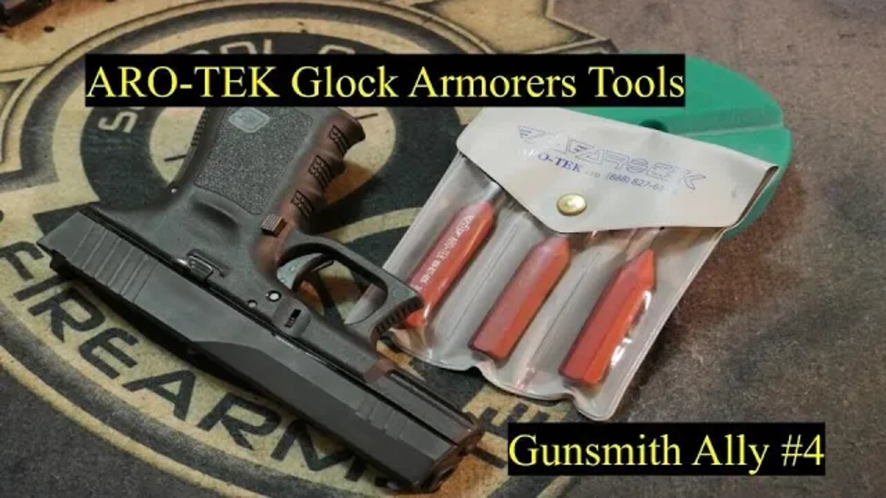 BEST GLOCK ARMORERS TOOLS YOU CAN BUY!!!!!!!! ARO TEK Glock Armorers Tools !!!!! Gunsmith Ally #4