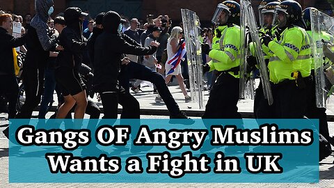 UK Riots | Gang Of Angry Muslims Wants a Fight Against British Locals!