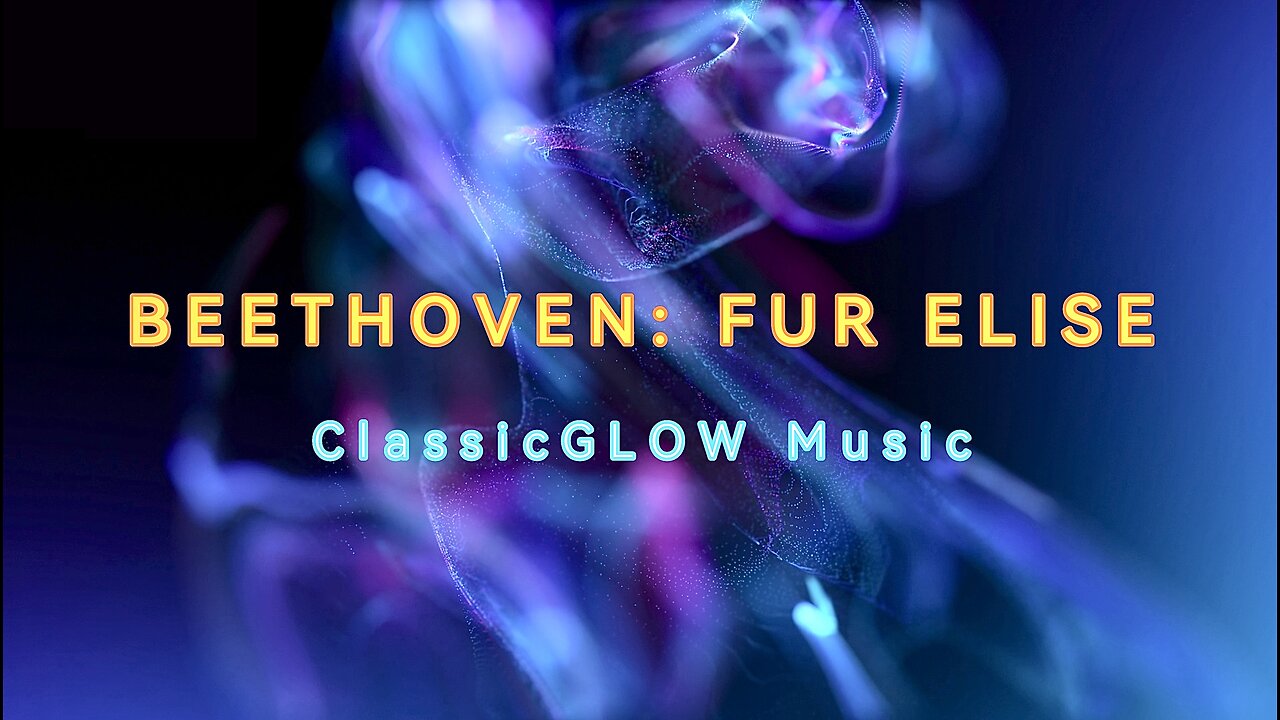 Classical Music - Beethoven's Masterpiece: Fur Elise