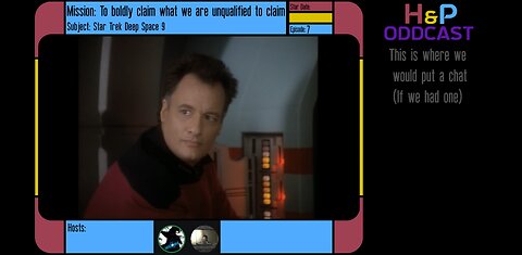 H&P Oddcast DS9 Ep 7 Q-Less