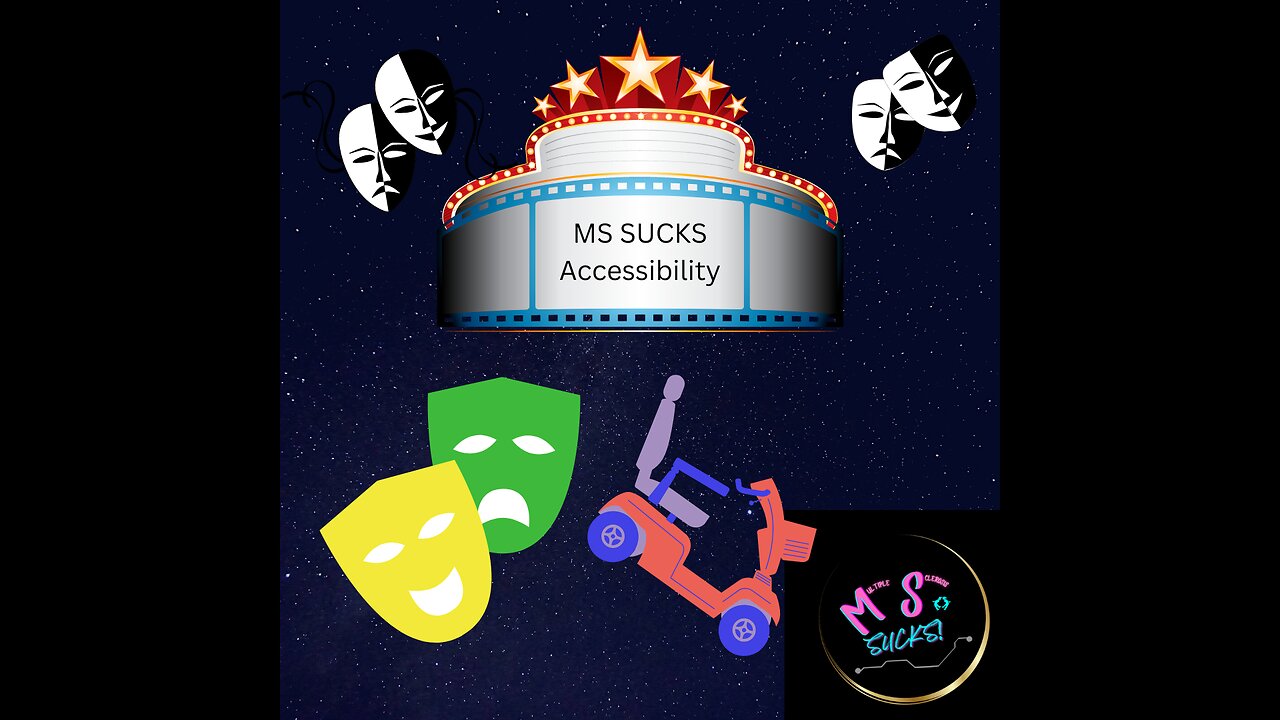 #MSSucks Accessibility: My Theatrical Throne!