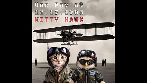 One Day at Kitty Hawk