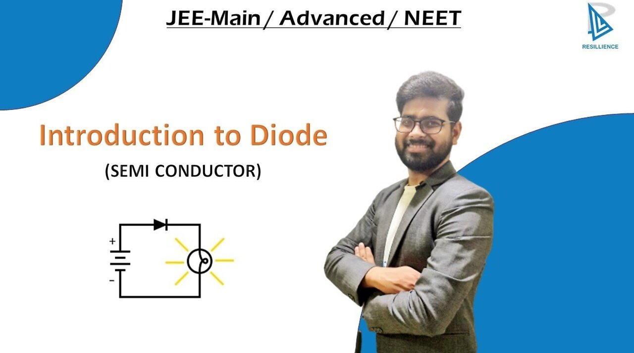 Introduction to Diode || Solved Example || JEE Main / Advanced / NEET || RESILLIENCE