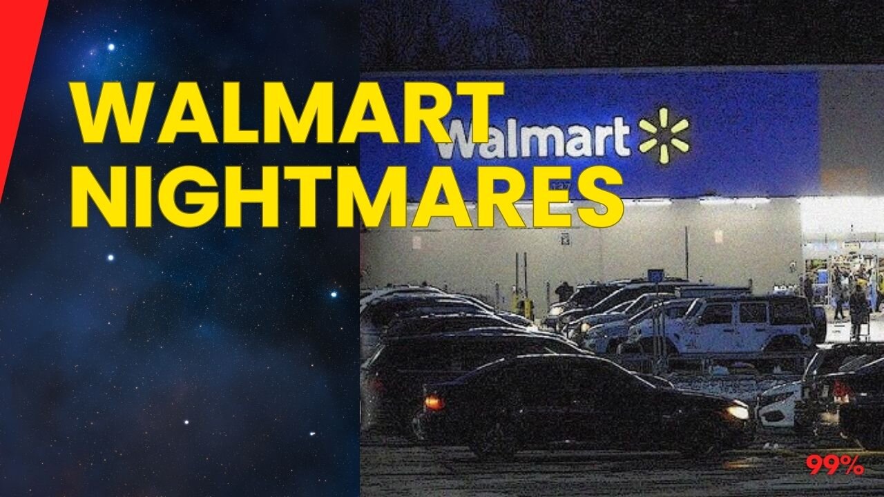 3 Terrifying Encounters at Walmart That'll Make You Shop Quickly