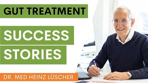 Gut Treatment - Success Stories from Patients