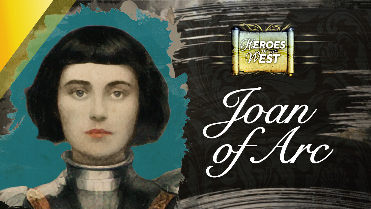 Joan of Arc | Heroes of the West