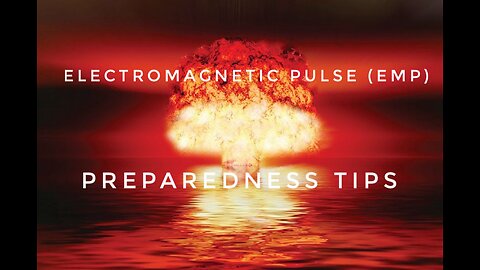 EMP Preparedness Tips