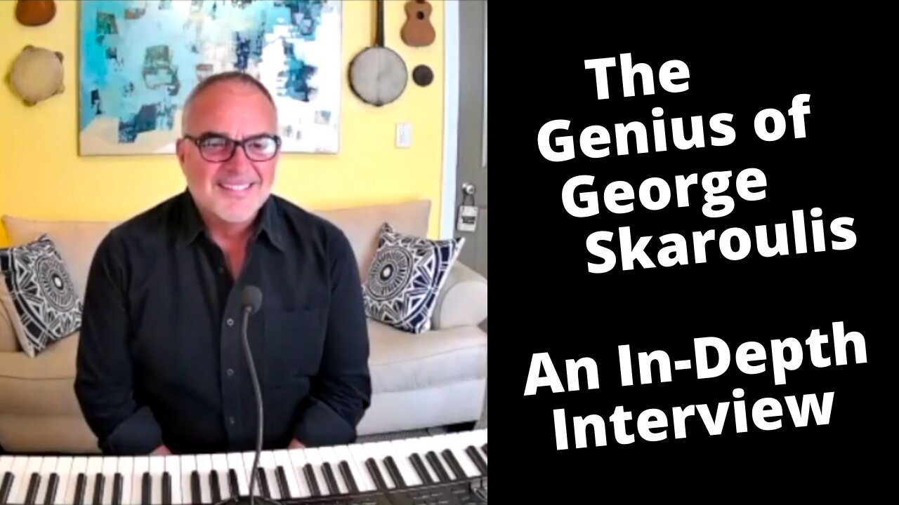 The Genius of George Skaroulis