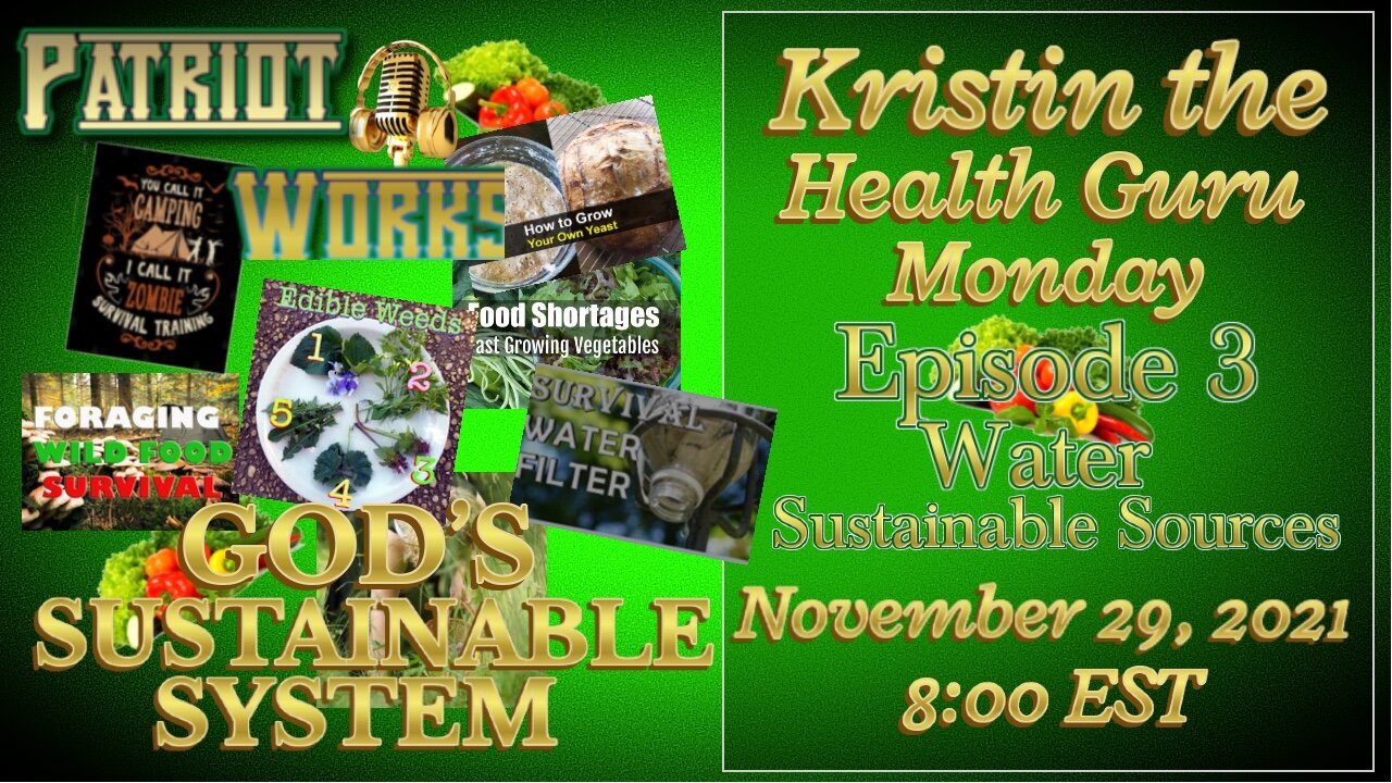 Sustainable Food Sources Episode 3 - Water Resources 11/29/21