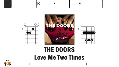 THE DOORS Love Me Two Times - Guitar Chords & Lyrics HD