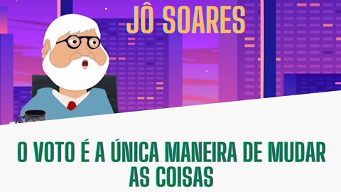 “O Voto é a única maneira de mudar as coisas”, disse Jô Soares