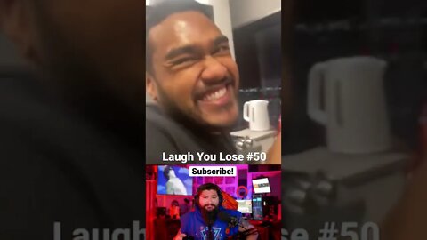 Laugh You Lose Challenge #50