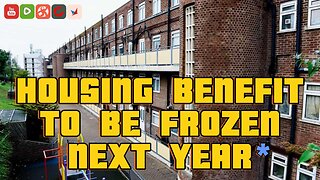 Housing Benefits Frozen next year