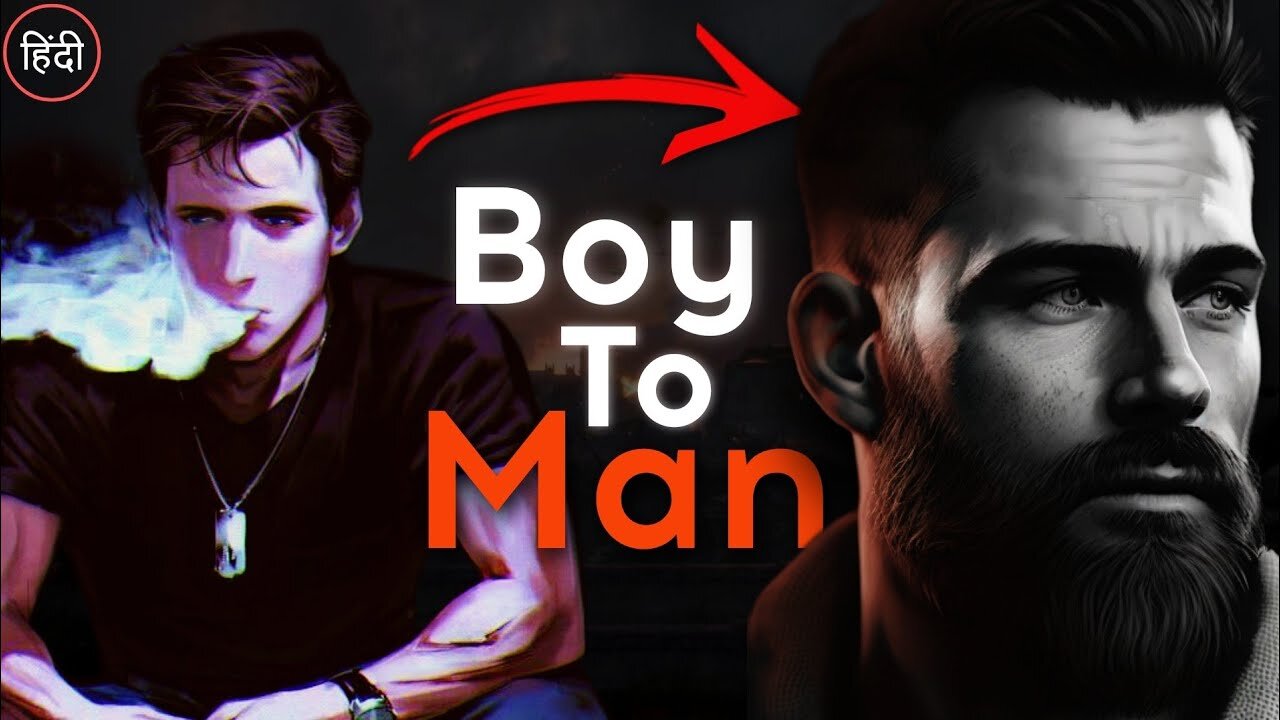 The Journey from Boy to Man : The Path to Manhood !!