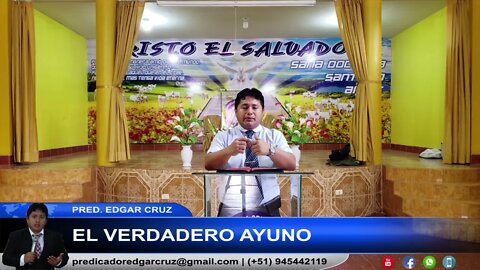 El Verdadero Ayuno - EDGAR CRUZ MINISTRIES